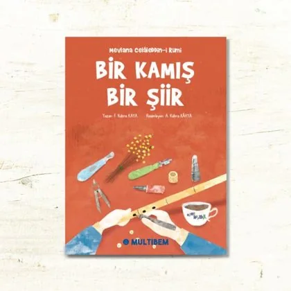 Bir Kamış Bir Şiir